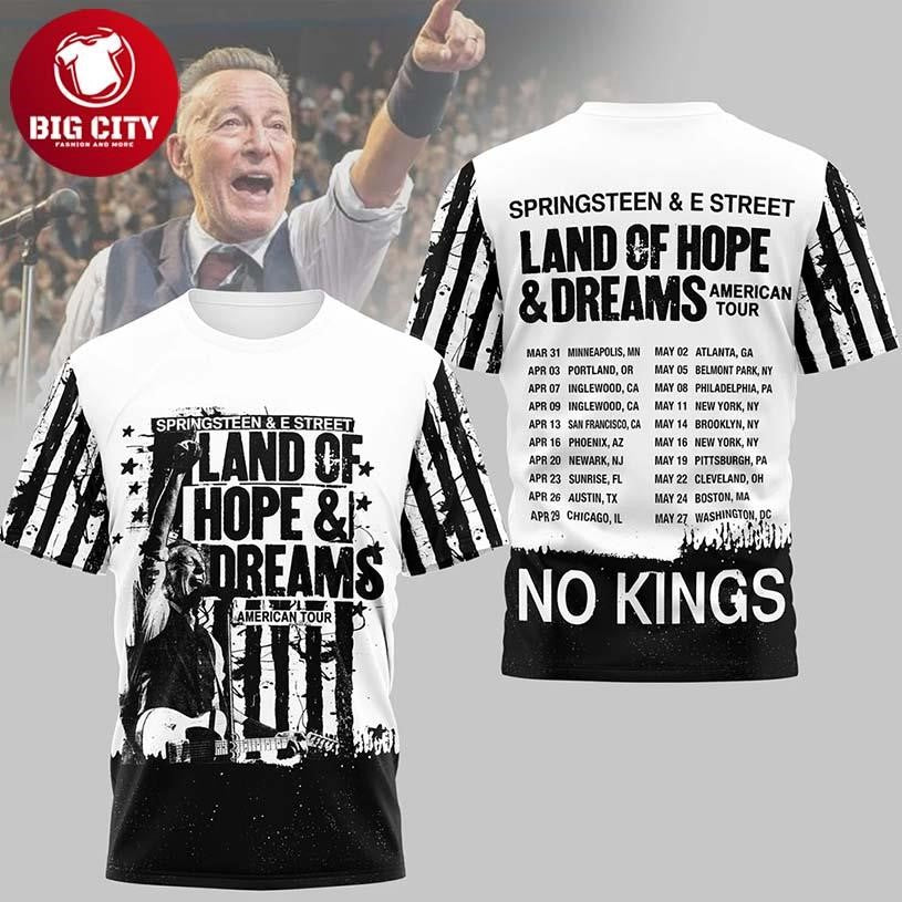 Bruce Springsteen Land Of Hope And Dreams Tour No Kings Two Sided Shirt Unisex