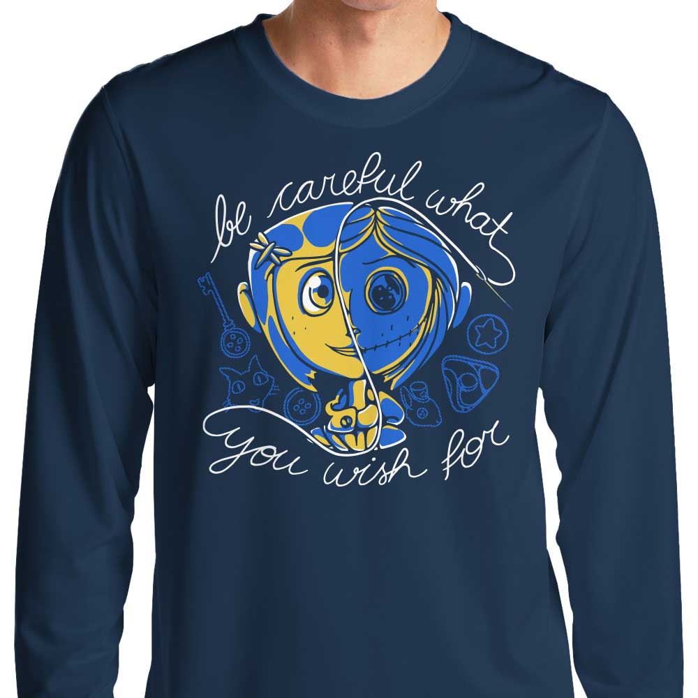 Careful Wish - Long Sleeve