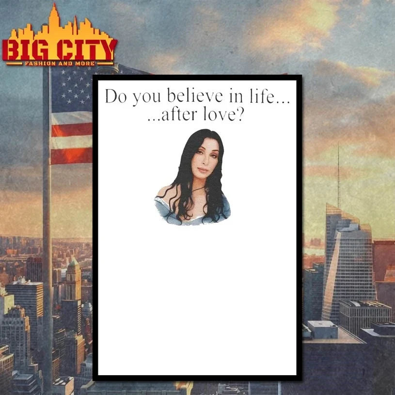Cher Do You Believe In Life After Love Unisex