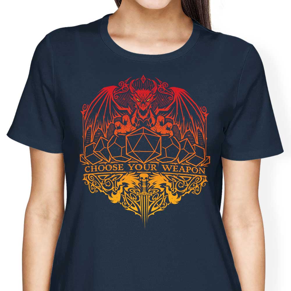 Choose Your Weapon - Women's Apparel