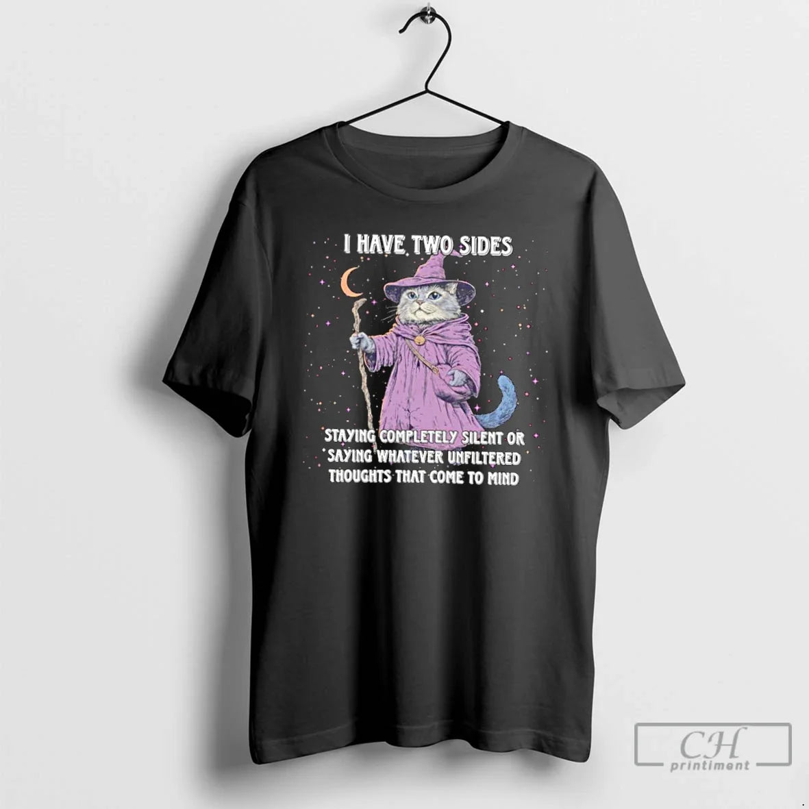 Classic Cat Wizard I Have Two Side Staying Completely Silent Or Saying Whatever Unfiltered Thoughts