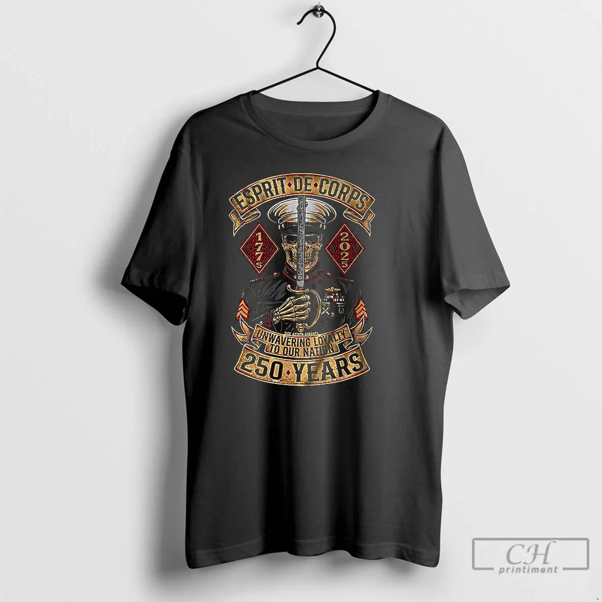 Classic Esprit De Corps Unwavering To Our Nation 250 Years T Shirts