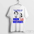 Classic Every Politician Does It These Days Too Nixon Watergate 1968