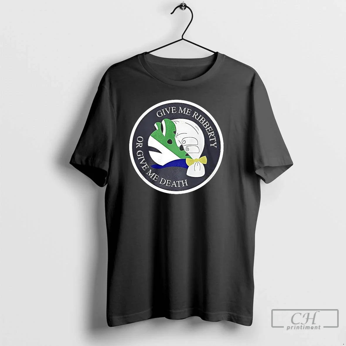 Classic Give Me Ribberty Or Give Me Death Logo T Shirts