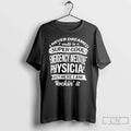 Classic I Never Dreamed I Would Be A Super Cool Emergency Medicine Physician But Here
