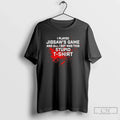 Classic I Played Jigsaws Game And All I Got Was This Stupid T Shirts