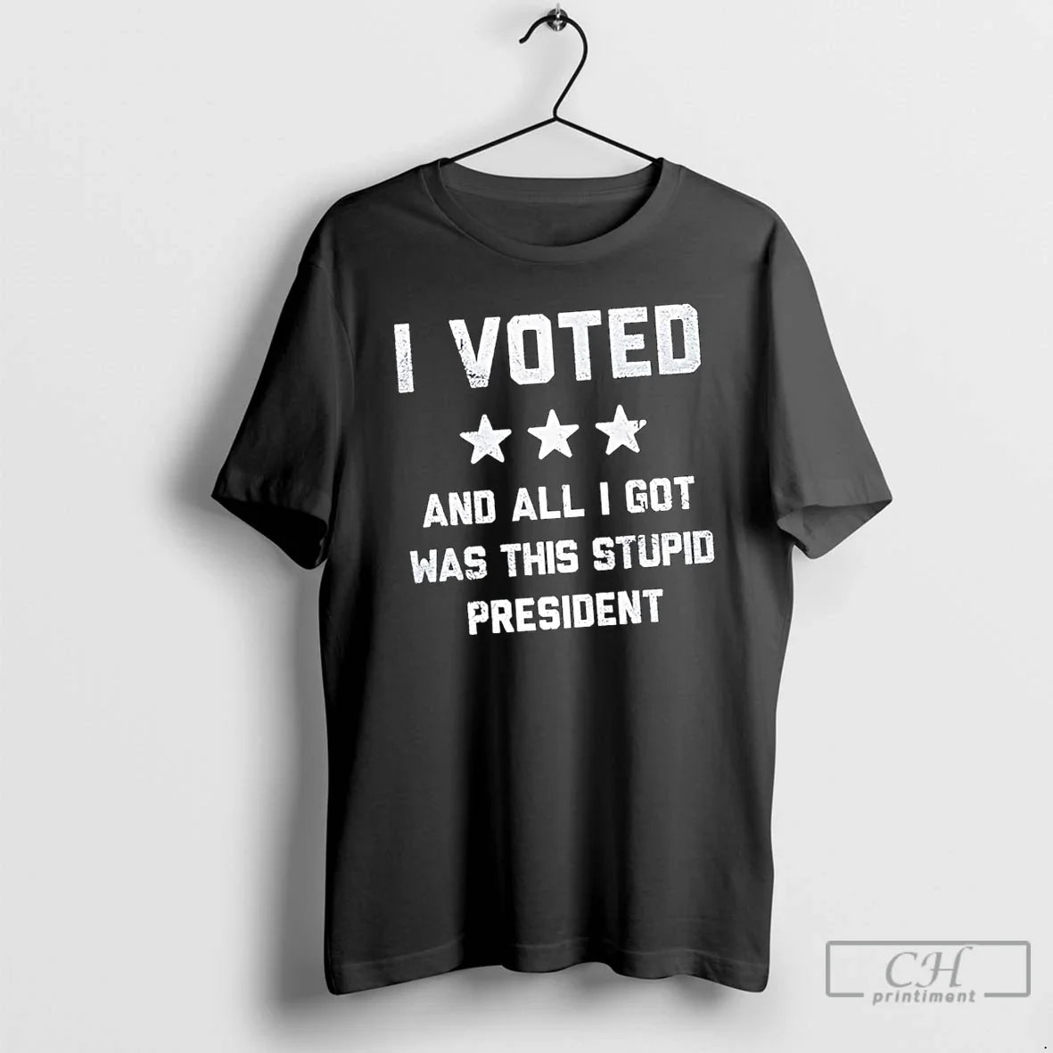 Classic I Voted And All I Got Was This Stupid President T Shirts