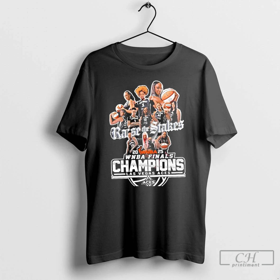 Classic Raise The Stakes Las Vegas Aces Wnba Final Champions 2025 T Shirts