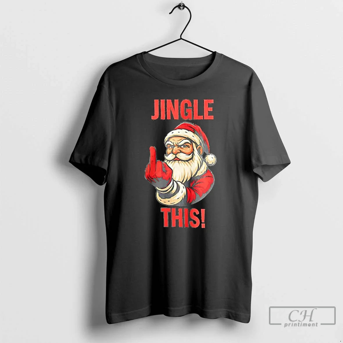Classic Santa Claus Middle Finger Jingle Fuck This T Shirts