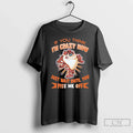 Classic Taz If You Think Im Crazy Now Just Wait Until You T Shirts