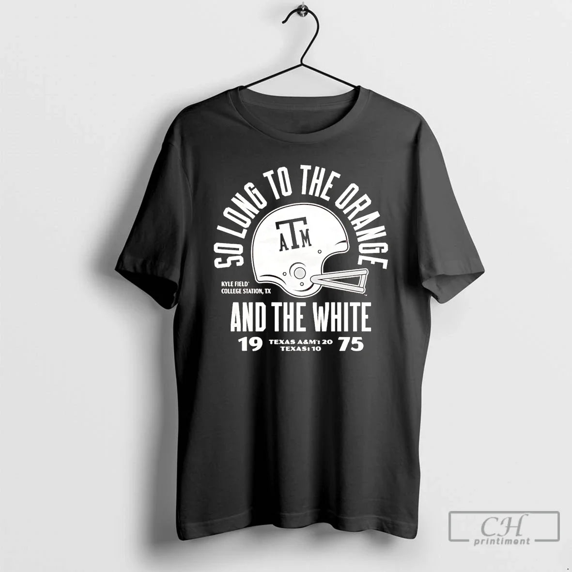 Classic Texas Am Aggie 1975 So Long To The Orange And The White T Shirts