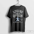 Classic Yoshinobu Yamamoto Dodgers Baseball Losing Isnt An Option T Shirts
