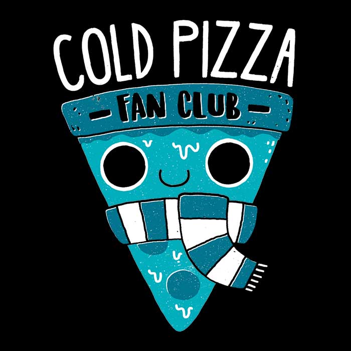 Cold Pizza Fan Club - Long Sleeve