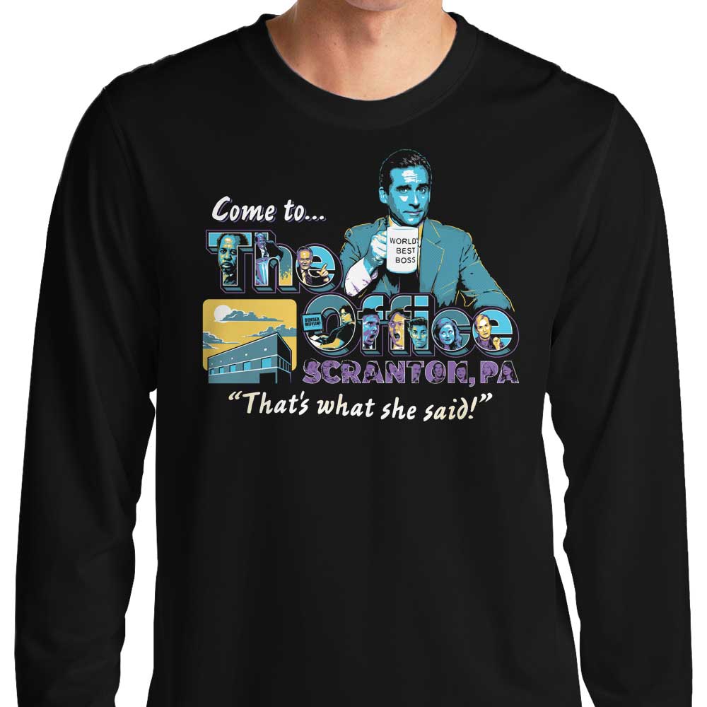 Come to Scranton - Long Sleeve