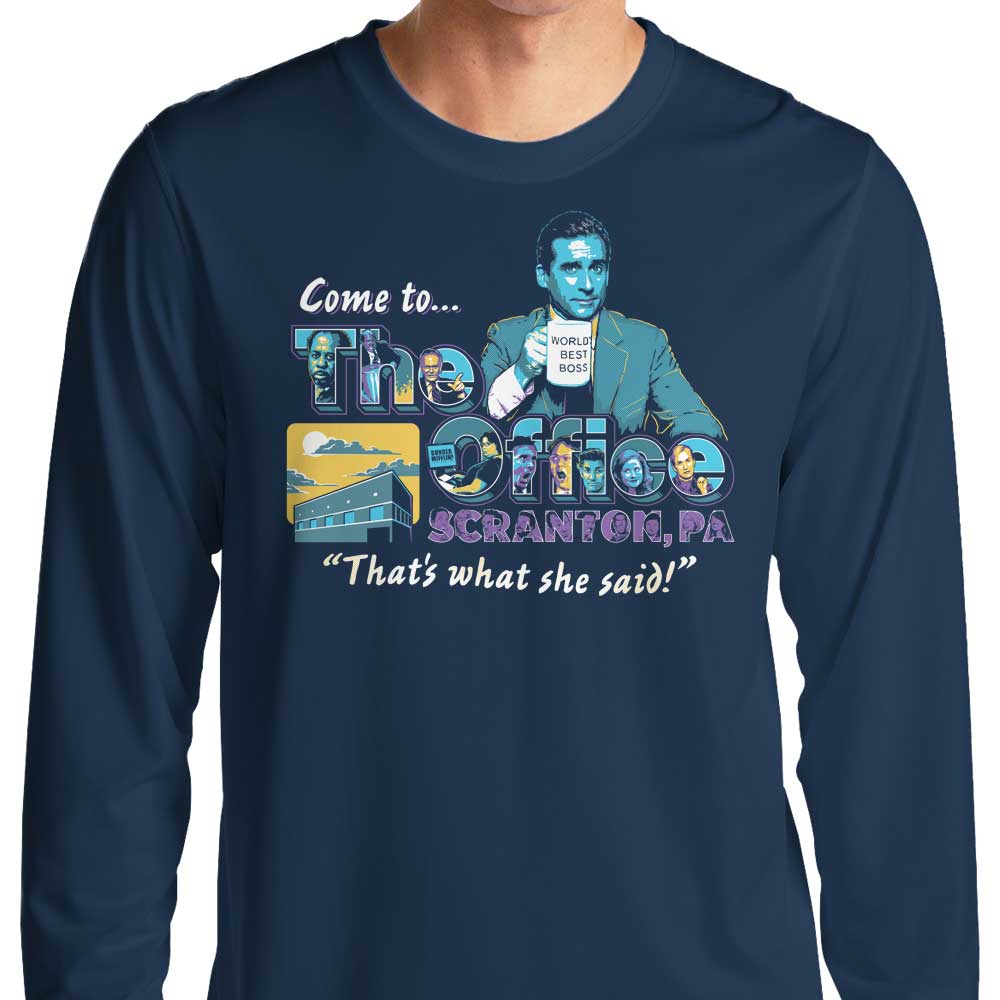 Come to Scranton - Long Sleeve
