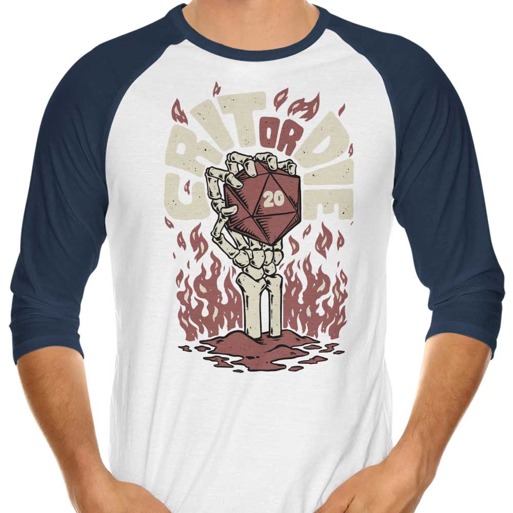 Crit or Die - 3/4 Sleeve Raglan