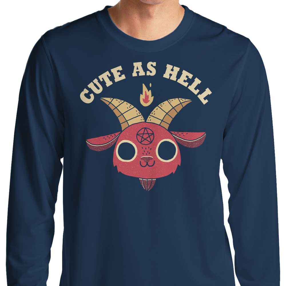 Cute as Hell - Long Sleeve