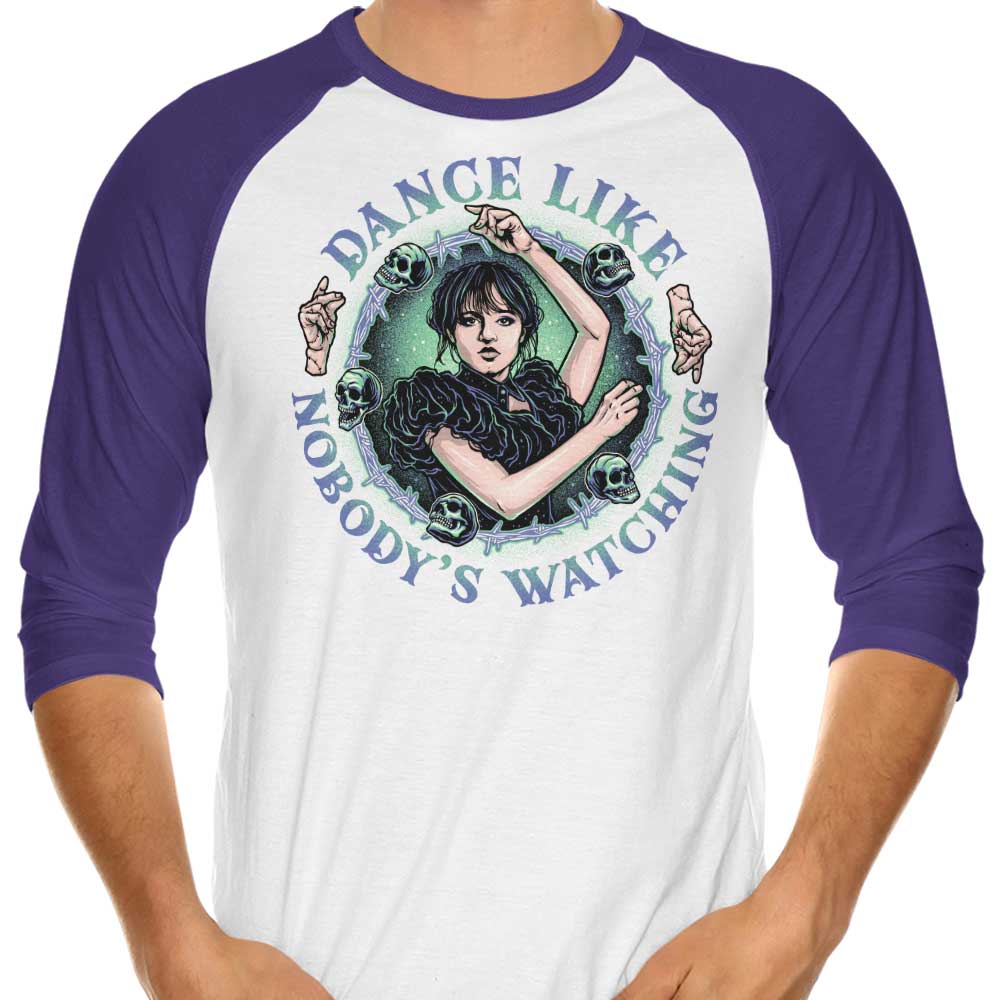 Dance Like Nobody's Watching - 3/4 Sleeve Raglan