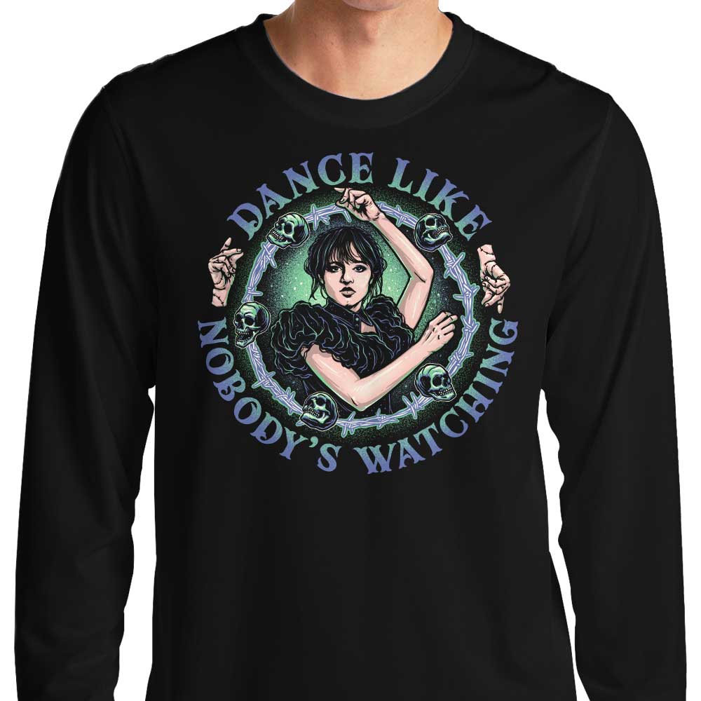 Dance Like Nobody's Watching - Long Sleeve