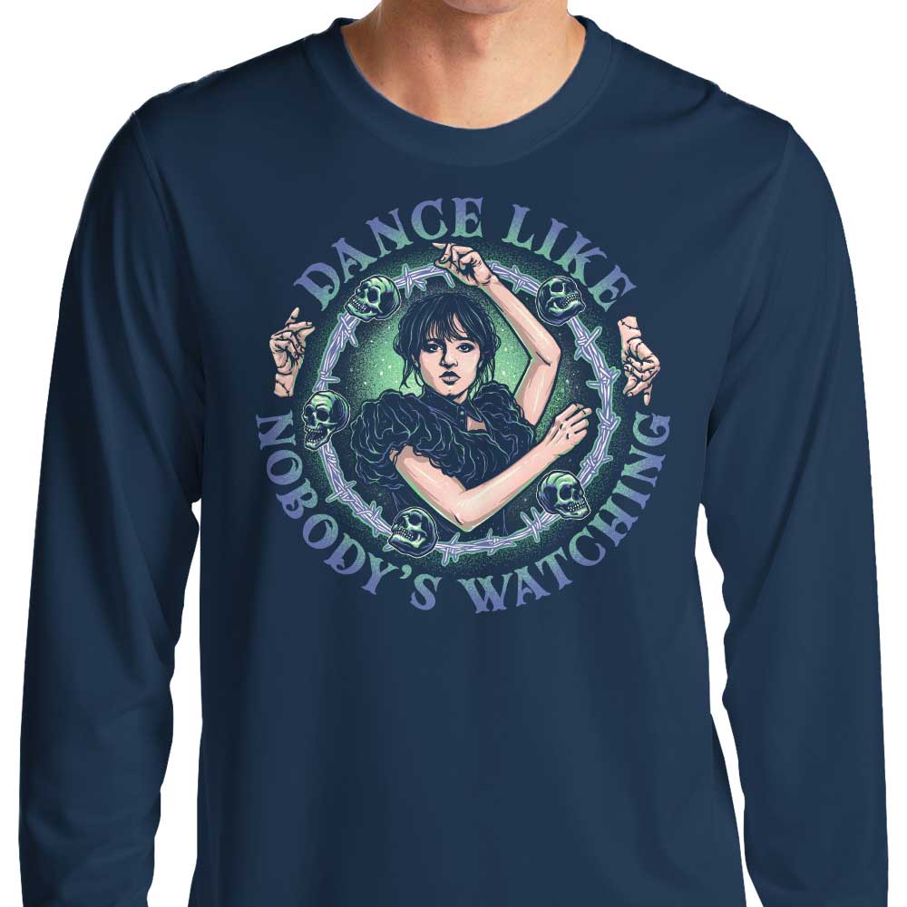 Dance Like Nobody's Watching - Long Sleeve