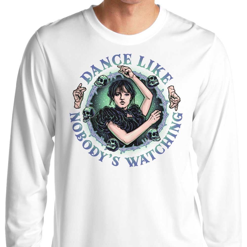 Dance Like Nobody's Watching - Long Sleeve