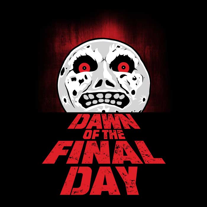 Dawn of the Final Day