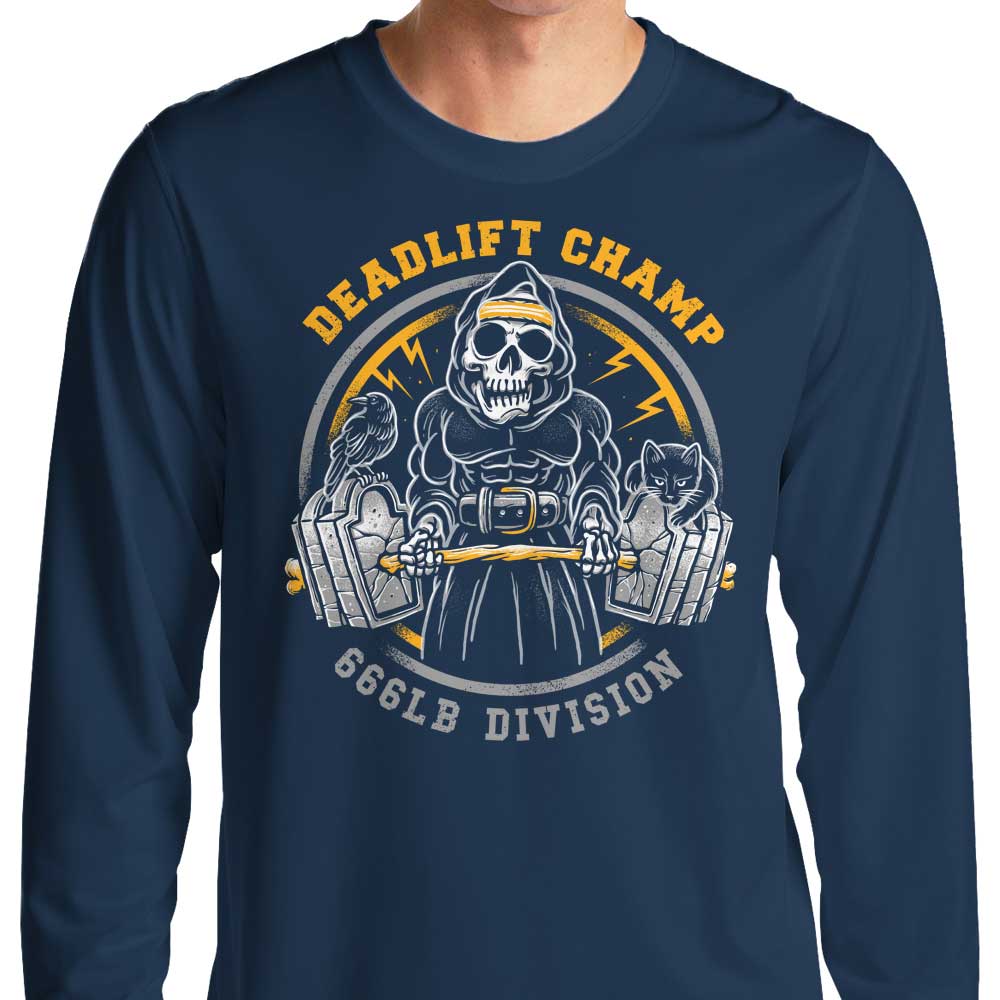 Deadlift Champ - Long Sleeve