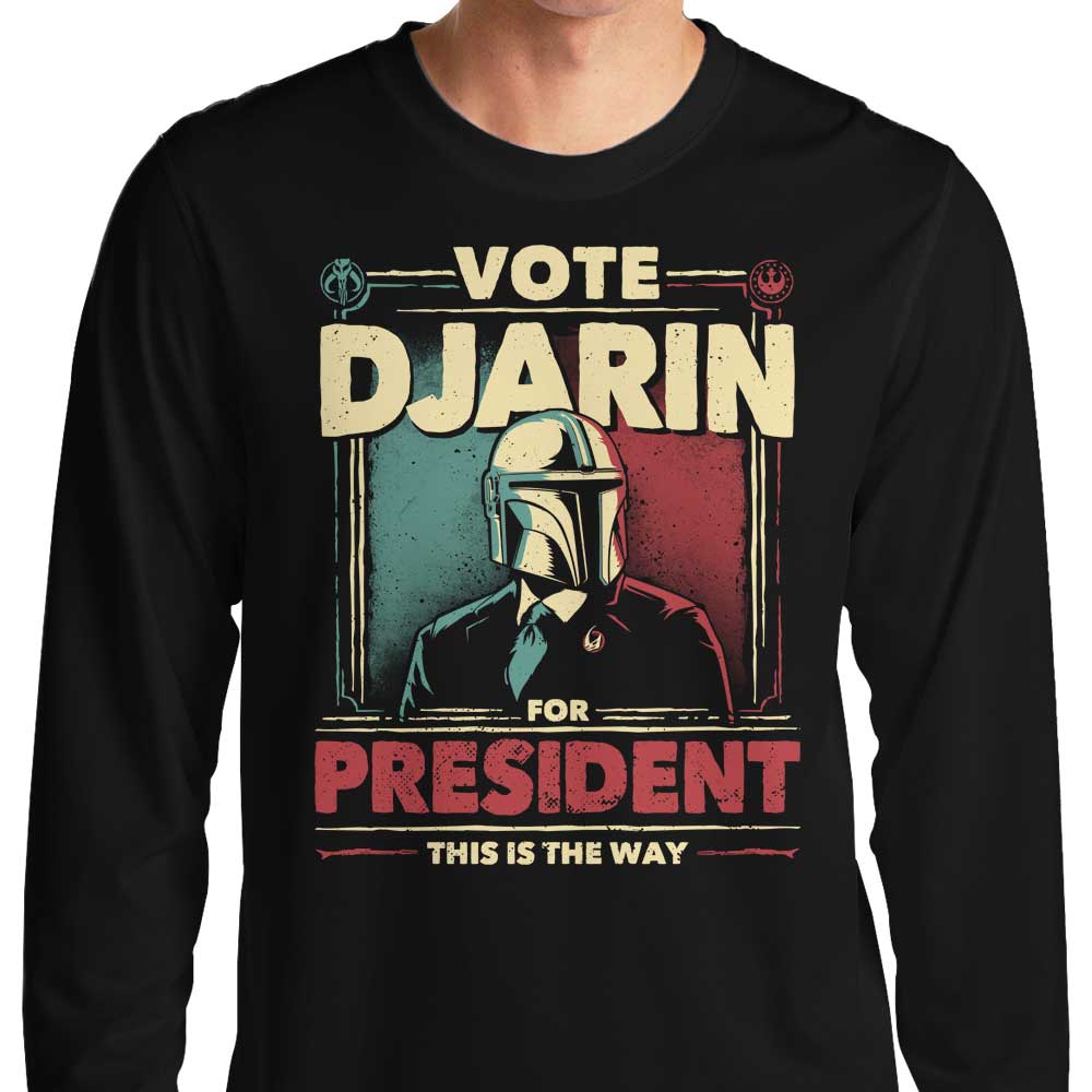 Djarin for President - Long Sleeve