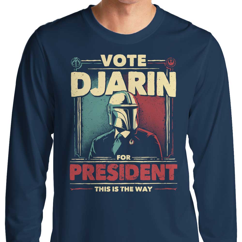 Djarin for President - Long Sleeve