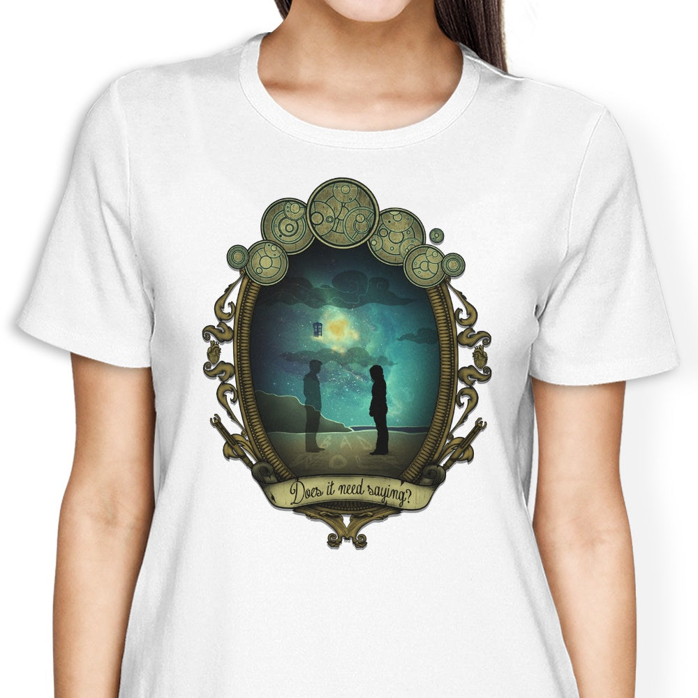 Does it Need Saying? - Women's Apparel