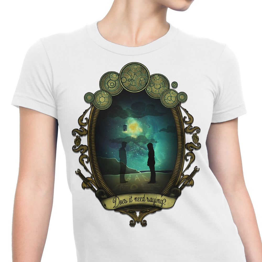 Does it Need Saying? - Women's Apparel