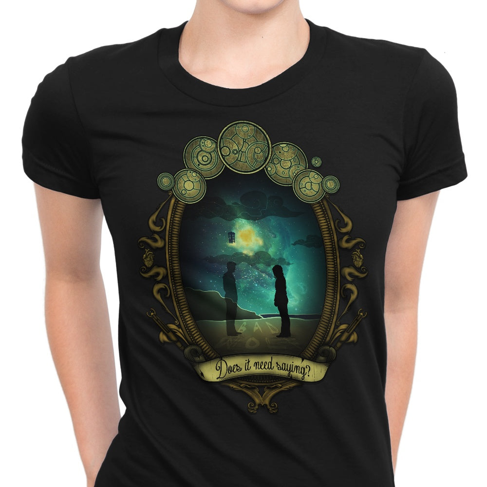 Does it Need Saying? - Women's Apparel
