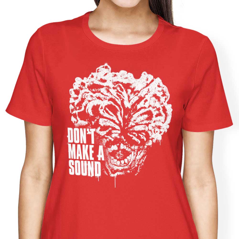 Don't Make a Sound - Women's Apparel