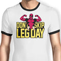 Don't Skip Leg Day - Ringer