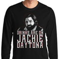 Drinks on Me - Long Sleeve