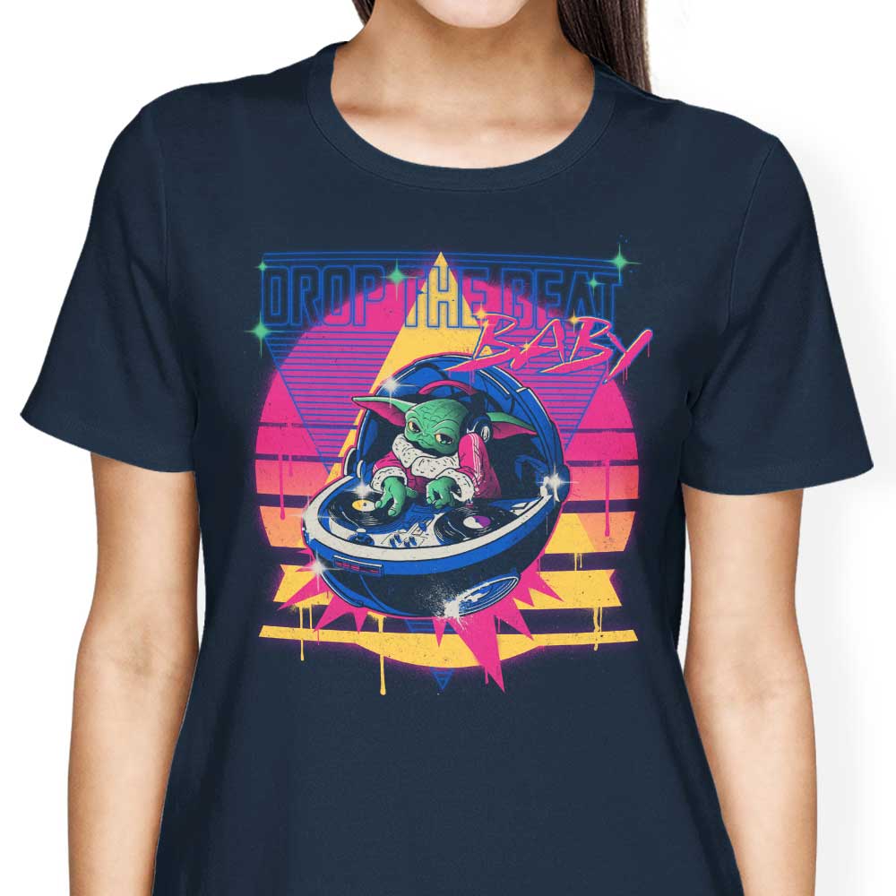 Drop the Beat - Women's Apparel