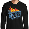 Dumpster Fire '22 - Long Sleeve