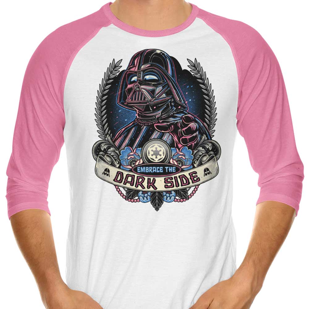 Embrace the Dark Side - 3/4 Sleeve Raglan