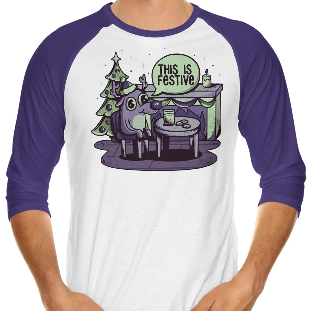 Episode 17: This is Fine - 3/4 Sleeve Raglan