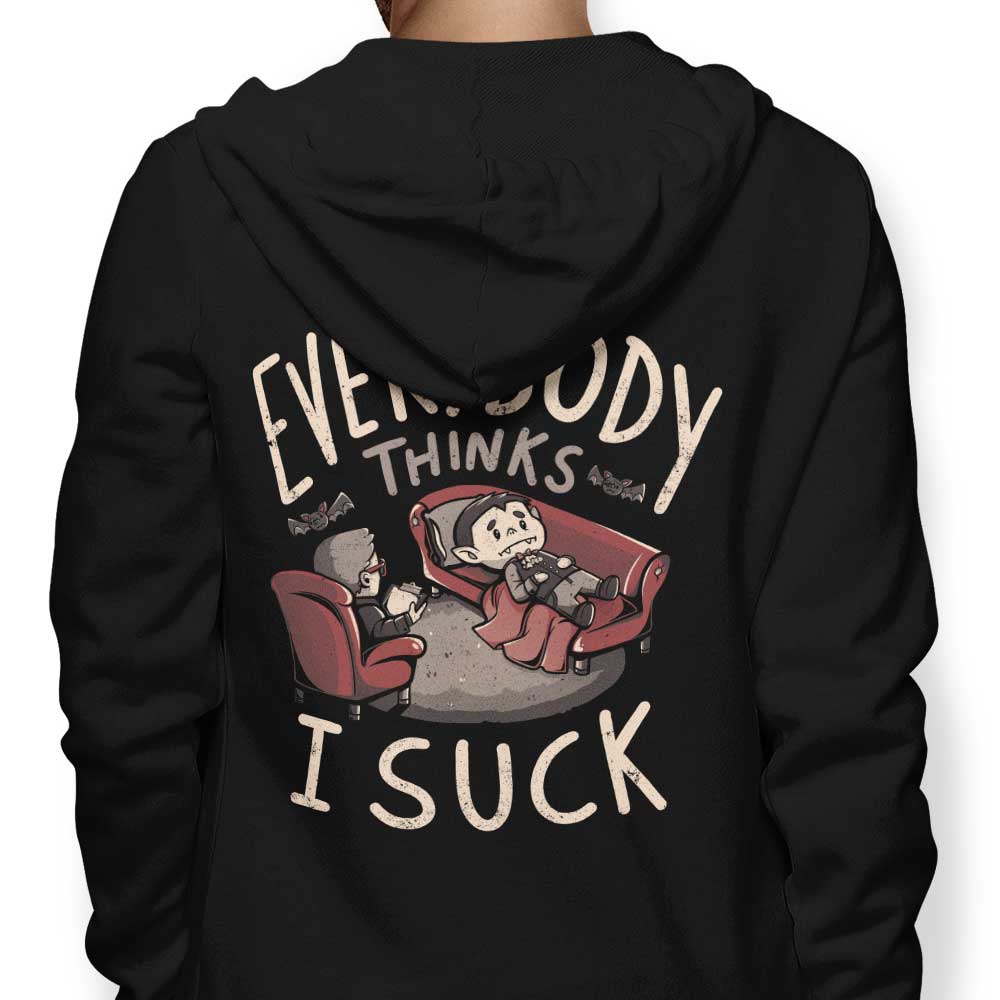 Everybody Thinks I Suck