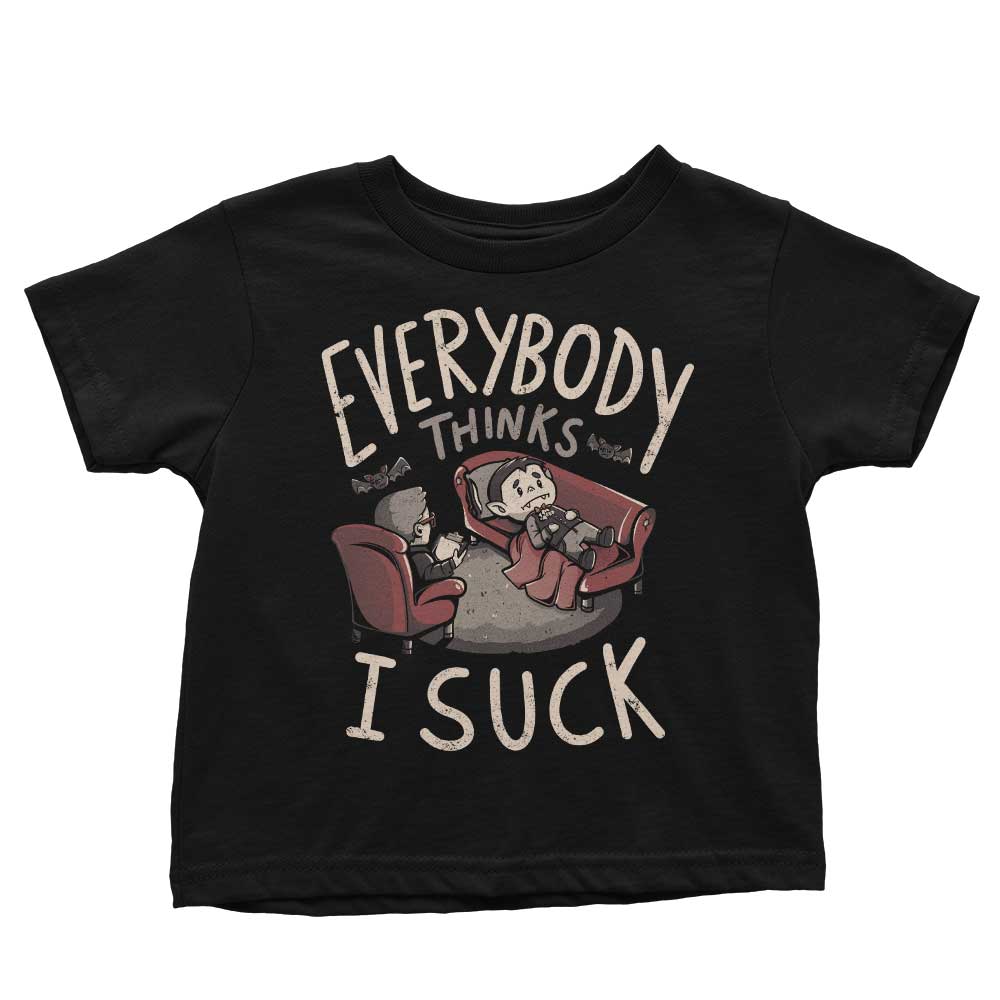Everybody Thinks I Suck - Youth Apparel