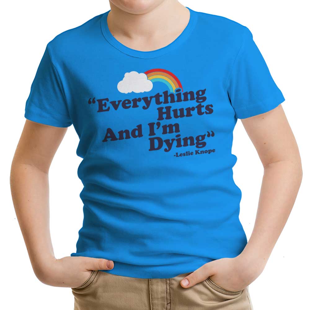 Everything Hurts - Youth Apparel