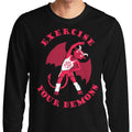 Exercise Your Demons - Long Sleeve Style001
