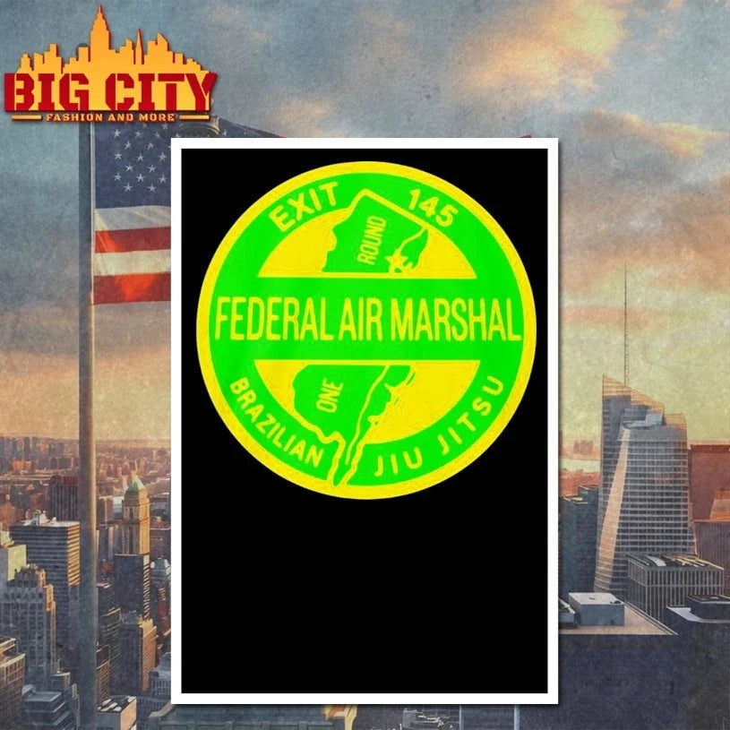 Federal Air Marshal Brazilian Jiu Jitsu Exit 145 Unisex