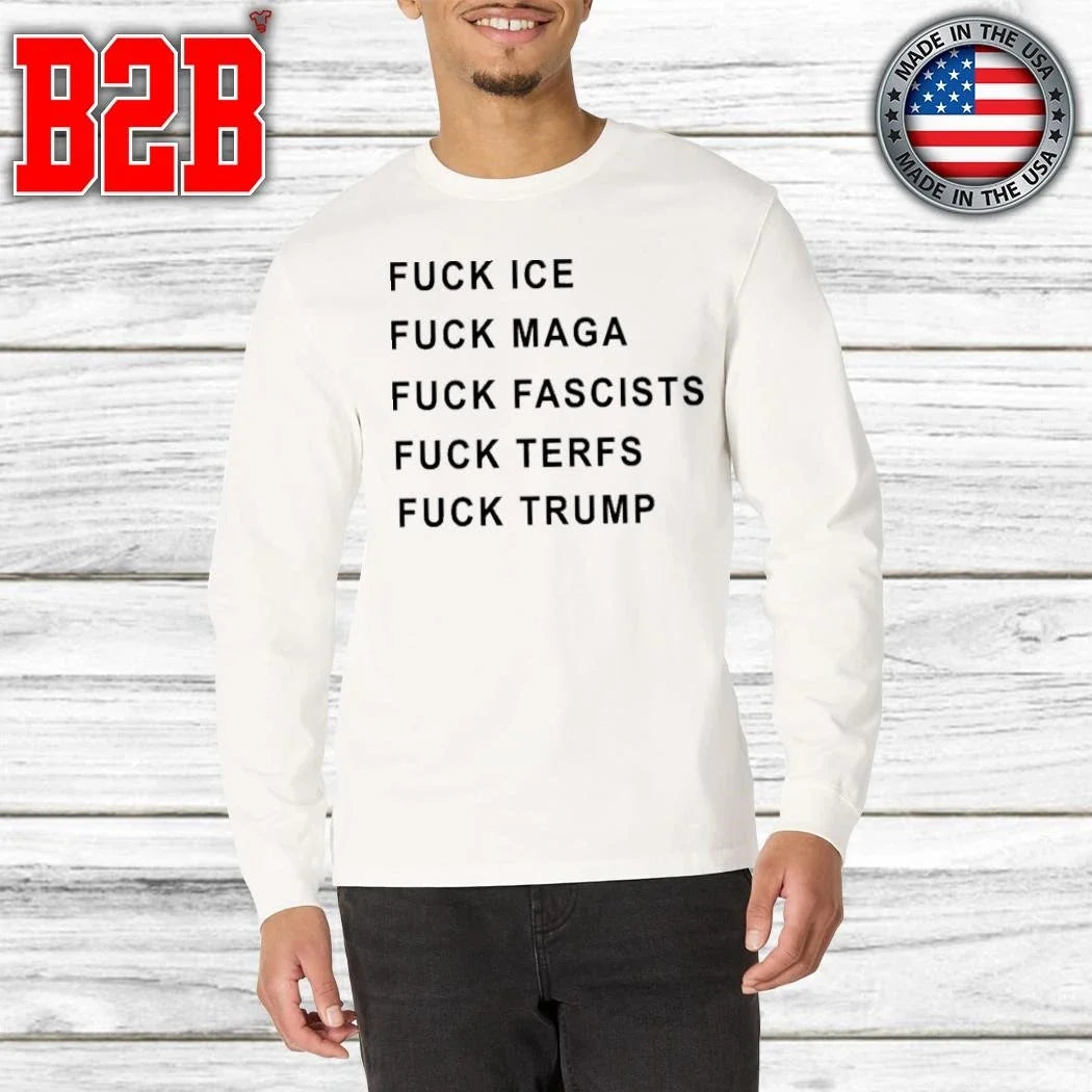 Fuck Ice Fuck Maga Fuck Fascists Fuck Terfs Fuck Trump Hudson Williams Shirt Unisex