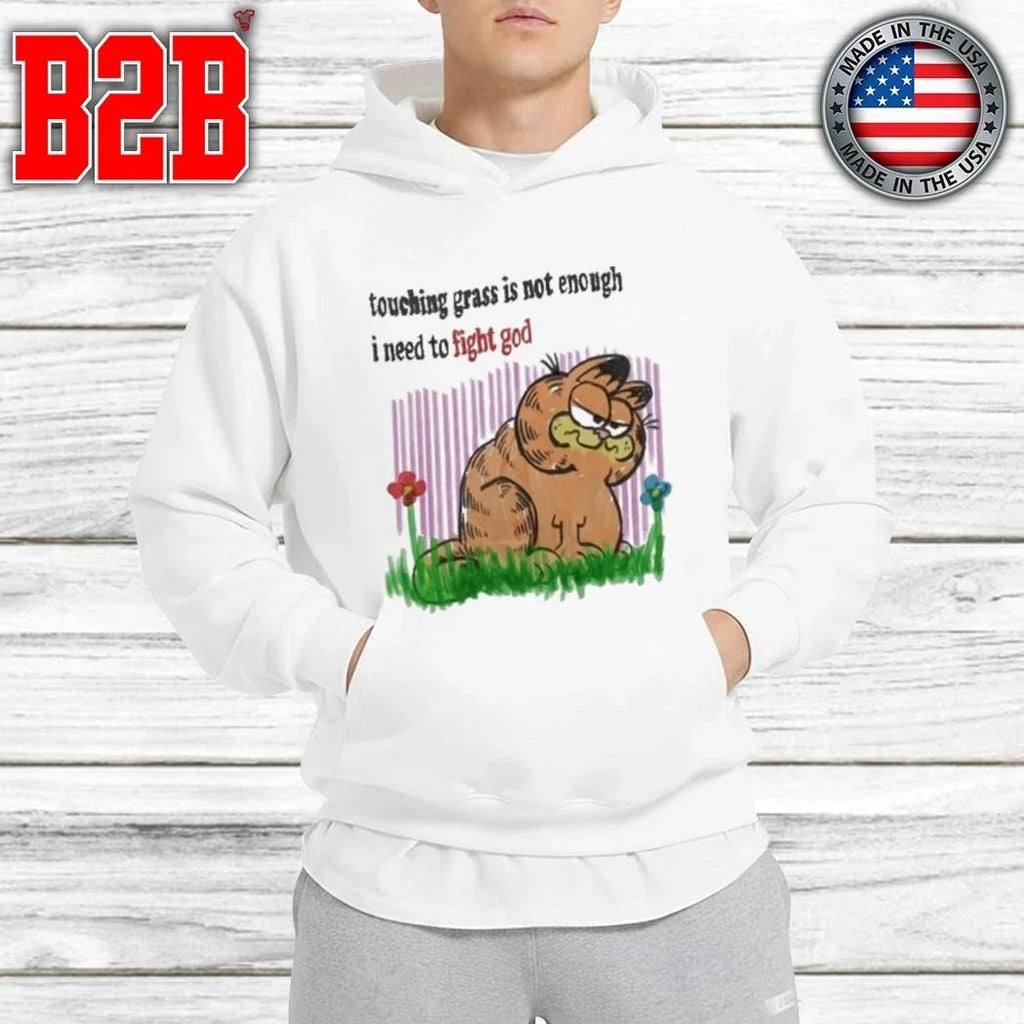 Garfield Touching Grass Is Not Enough Shirt Unisex