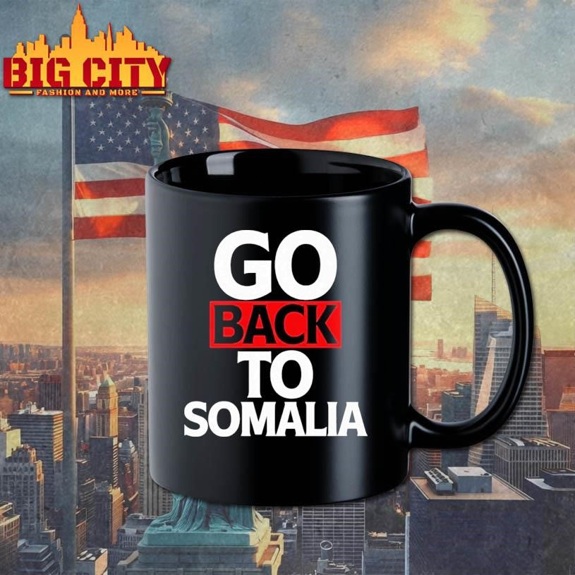 Go Back To Somalia Shirt Unisex