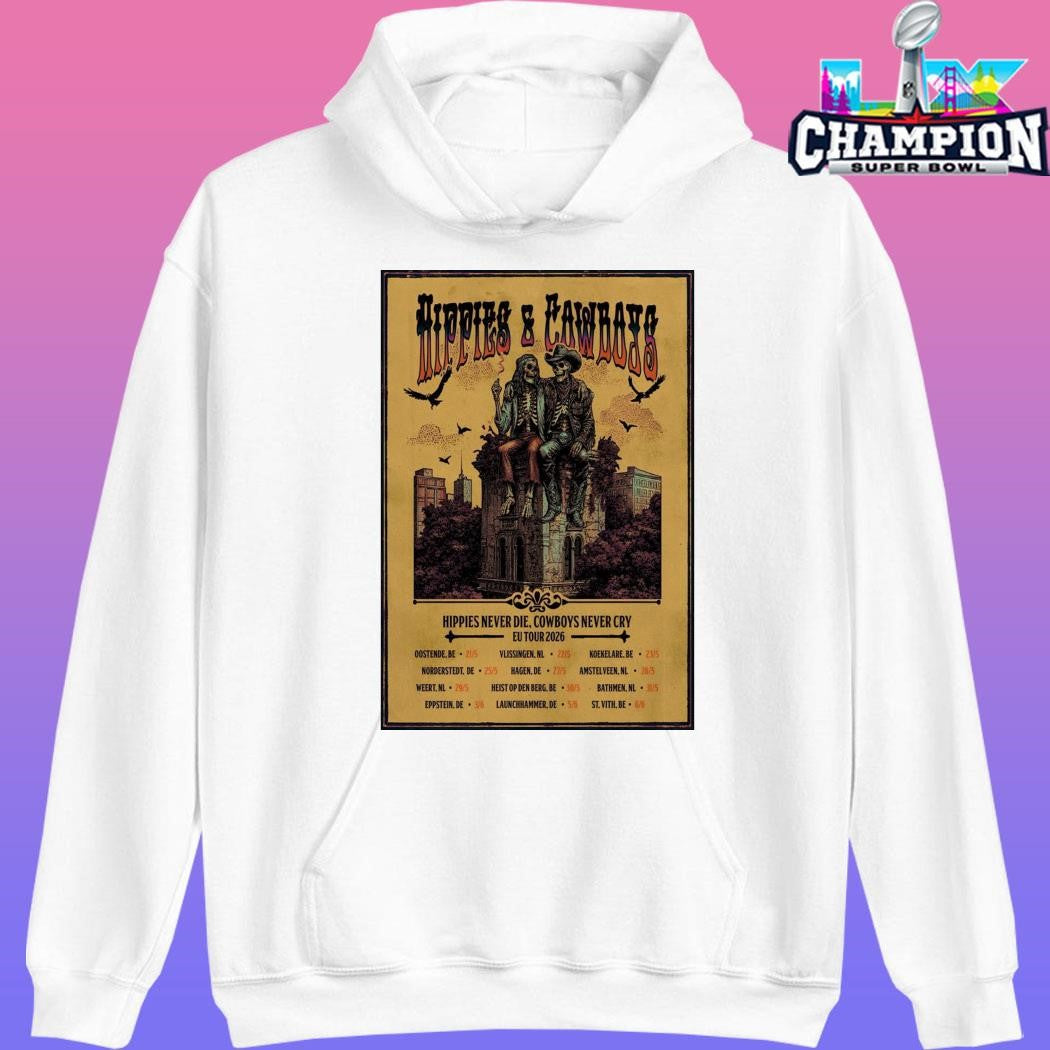 Hippies And Cowboys Eu Tour 2026 Hippies Never Die Cowboys Never Cry Shirt