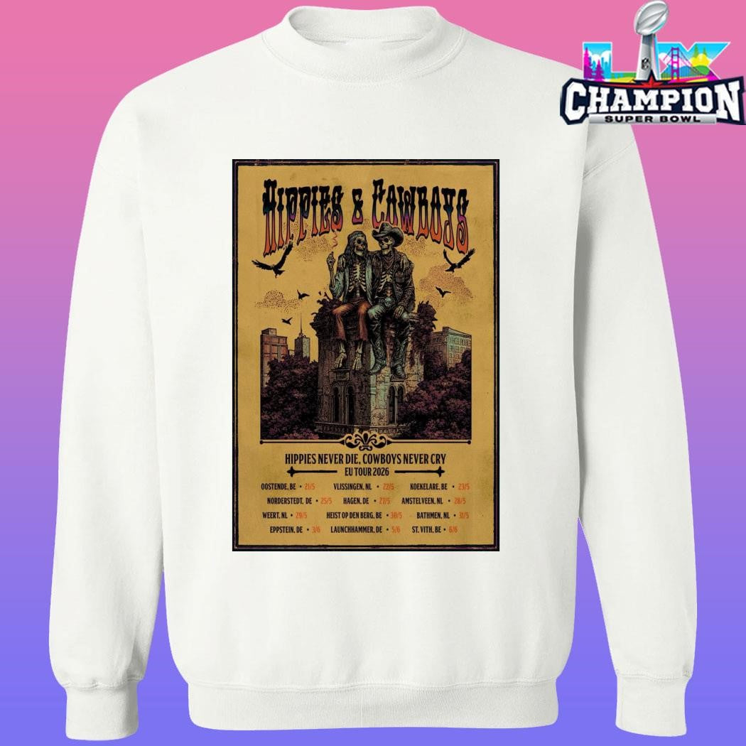 Hippies And Cowboys Eu Tour 2026 Hippies Never Die Cowboys Never Cry Shirt