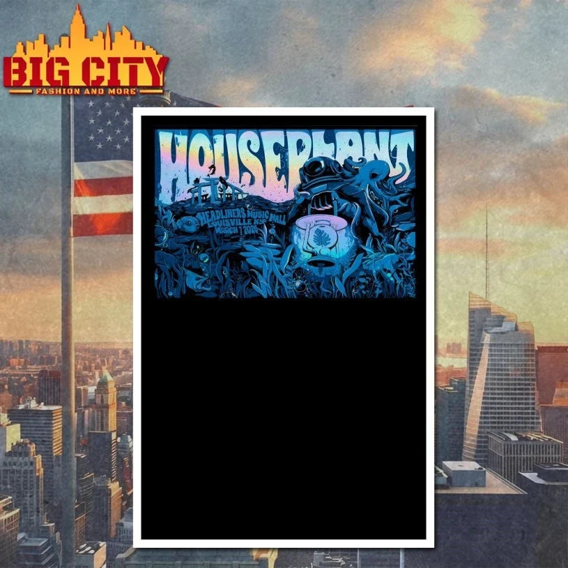Houseplant Headliners Music Hall In Louisville KY Mar 7 2026 Poster Unisex
